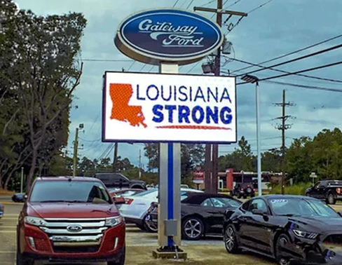 Gateway Ford outdoor LED sign displaying Louisiana Strong
